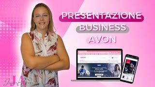 LAVORA IN AVON- Ti presento l'attività ed i vantaggi dell'essere indipendente - DIVENTA CONSULENTE