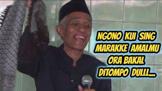 Perkoro sing ngrusakke amalan apik,ngaji boso jowo bersama Mbah Kyai Haji Sholichun