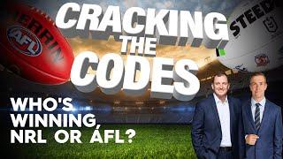 Is there a 'clear cut leader' in the NRL vs AFL Code Wars? | Cracking The Codes: Episode 2