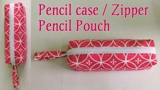 Pencil Pouch Sewing Tutorial | DIY Cloth Pouch | Pencil pouch making at home | Pencil Case