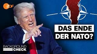 Trumps Nato-Drohung: Wäre Europa ohne die USA sicher? | Backgroundcheck