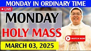 MONDAY FILIPINO LIVE MASS TODAY ONLINE II MARCH 03, 2025 II FR. JOWEL JOMARSUS GATUS