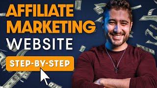 How to Create an Affiliate Marketing Website in 2022 (Step-by-Step Tutorial)