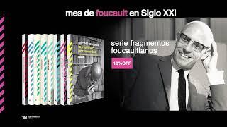 Mes de Foucault en Siglo XXI