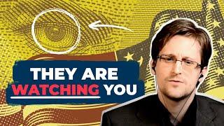 Snowden: They Are Watching You