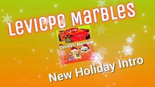 The LeviCPC Marbles Christmas Intro 2023 - TBD