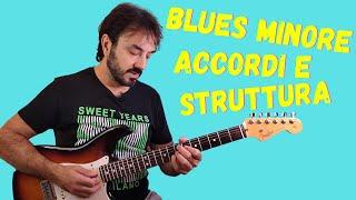 BLUES MINORE - Accordi e struttura del blues minore - come suonare THE THRILL IS GONE di B.B.KING