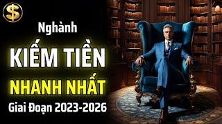 HÃY NẮM BẮT BA CƠ HỘI DUY NHẤT ĐỂ LÀM GIÀU TRONG ĐỜI | THUẬT TÀI VẬN