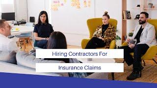 Hiring Contractors for Insurance Claims | ClaimsMate