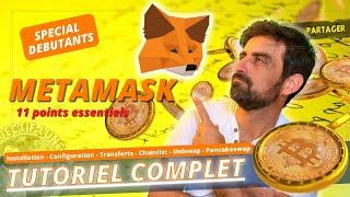 🟡 METAMASK TUTORIEL - Installer Configurer & Utiliser Son Wallet Crypto Facilement Tuto Débutant
