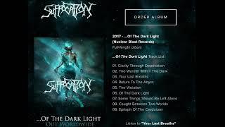 Suffocation - Of The Dark Light | Album