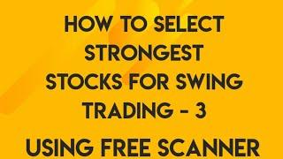 Chartink Scanner | Select Best Stocks for Swing Trading with Chartink Scanner