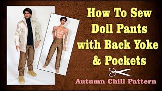 Doll Clothes Sewing Tutorial/ BJD Kinsman Pants with Yoke  / Doll Trousers / Autumn Chill Pattern