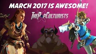 March 2017 is AWESOME! | The PopCulturists