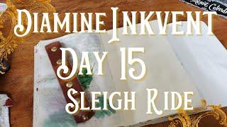 Sleigh Ride Fountain Pen Ink : Diamine Inkvent Day 15!