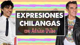 Expresiones chilangas con Adrián Uribe