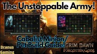 Grim Dawn - Summon an Unstoppable Army! Cabalist Minion Pet Build [2024]