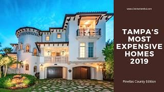 Most Expensive Homes Sold in Tampa in 2019 (Pinellas County Edition)