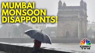 Mumbai Monsoon | When Will Mumbaikars See A Decent Rainfall Episode in 2024? | N18V | CNBC TV18