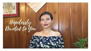 Hopelessly Devoted to You - Grease | Mei Anne Perez Cover