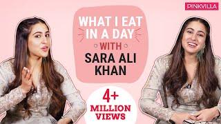 Sara Ali Khan: What I Eat in a Day | Bollywood | Pinkvilla | Sara Ali Khan | Fitness Tips