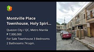 Montville Place Townhouse, Holy Spirit QC, 74 sqm FA, 3 bedrooms, 1pkg