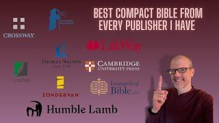 Best Compact Bible From Every Publisher I Have