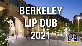 Berkeley Lip Dub 2021