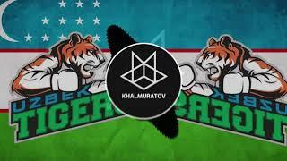 UZBEK TIGERS (@KHALMURATOV MIX)