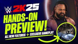 WWE 2K25 Hands-On Preview! (Lots Of New Details & Exclusive Gameplay)