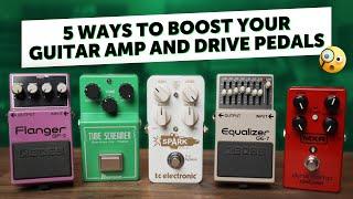 5 ways to boost your guitar amp and drive pedals | Sound Demo & Comparison