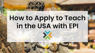 Webinar: How to Apply to Teach in the USA with EPI 10.22.24