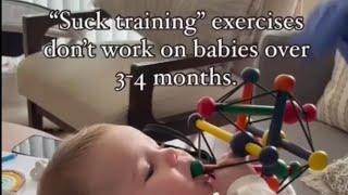 Suck training for older baby