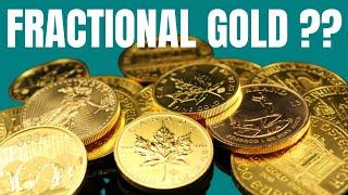 Why I'm Buying Fractional GOLD!! Is it the Future??