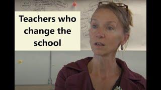 Teachers who change the school - the film