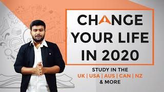 Change Your Life in 2020 | Study Abroad | Azent Overseas Education