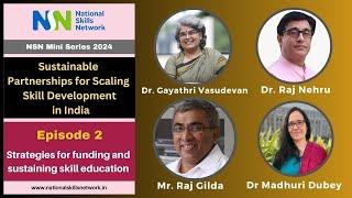 Sustainable Partnerships for Scaling Skill Development in India | Episode 2