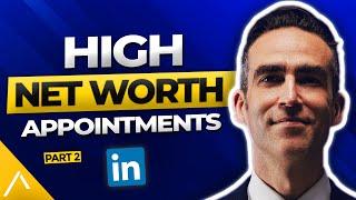 High Net Worth Appointments (Part 2: Branding)