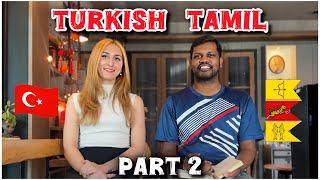 Similarities Between Tamil and Turkish  Part 2