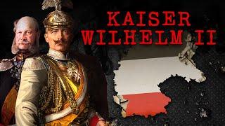 The Kaiser Played with Fire | The Life & Times of Wihlelm II