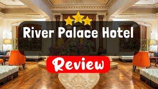 River Palace Hotel Rome Review - Should You Stay At This Hotel?