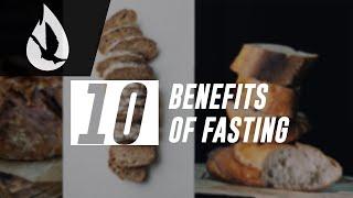 10 Benefits of Fasting