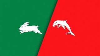 NRL Full Match Replay 2025 | South Sydney Rabbitohs vs. Dolphins | Round 1