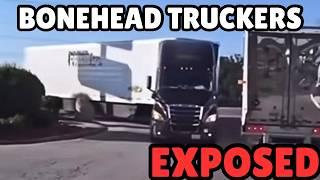 EXPOSED AND CALLED OUT! | Bonehead Truckers