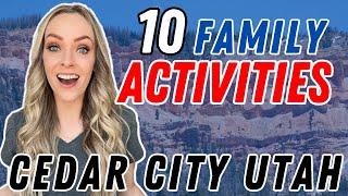 What is there to do in Cedar City for families? | LIFE IN CEDAR CITY