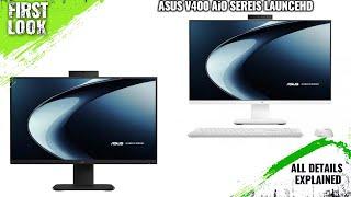 ASUS V400 AiO Series Launched With 23.6 and 27-Inch Displays - Explained All Spec, Features And More