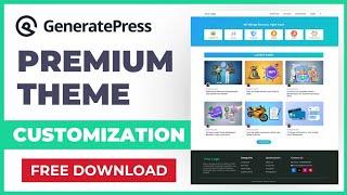 GeneratePress Premium Theme Customization | GeneratePress Tutorials in Hindi 2024