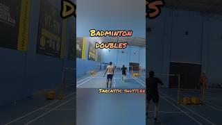 Badminton doubles rally| Badminton doubles game| Sarcastic shuttler | Gaurav bharti