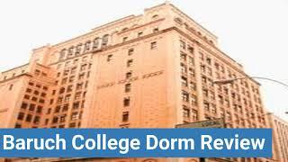 City University of New York Baruch College Dorm Review