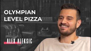 Olympian Level Pizza - ALEX ALEKSIC - Co-founder of Japes